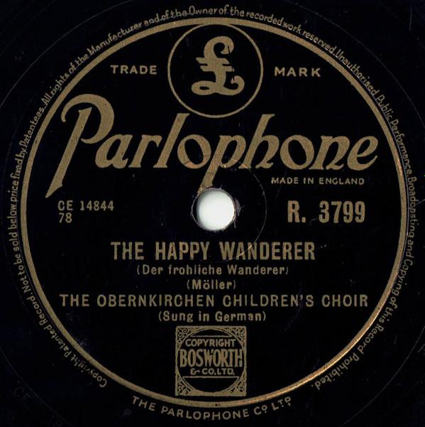 Obernkirchen Children's Choir - The Happy Wanderer = Der Frohliche Wanderer / Evensong = Abendlied