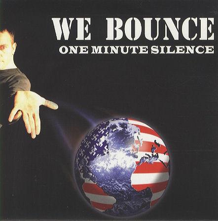 One Minute Silence - We Bounce