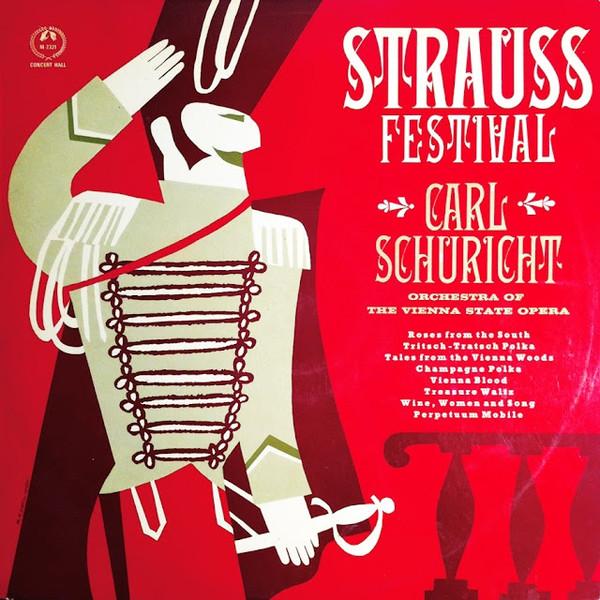 Orchester Der Wiener Staatsoper, Carl Schuricht, Johann Strauss Jr. - Strauss Festival