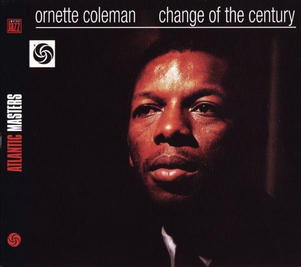 Ornette Coleman - Change Of The Century