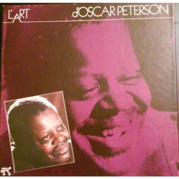 Oscar Peterson - L'Art D'Oscar Peterson