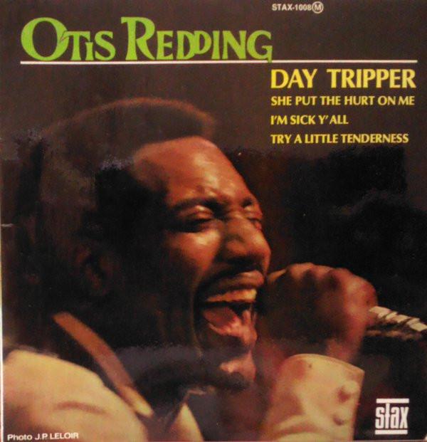 Otis Redding - Day Tripper