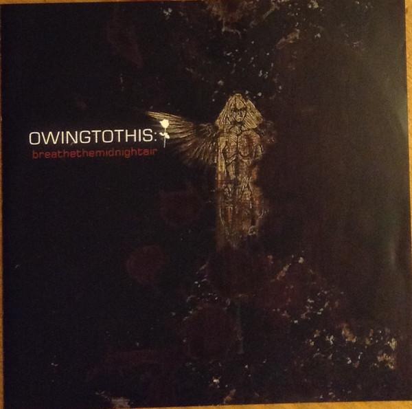 Owingtothis - Breathethemidnightair