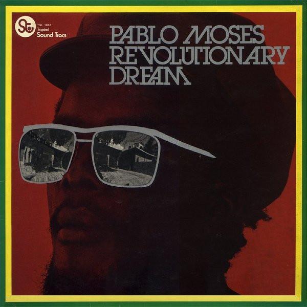Pablo Moses - Revolutionary Dream