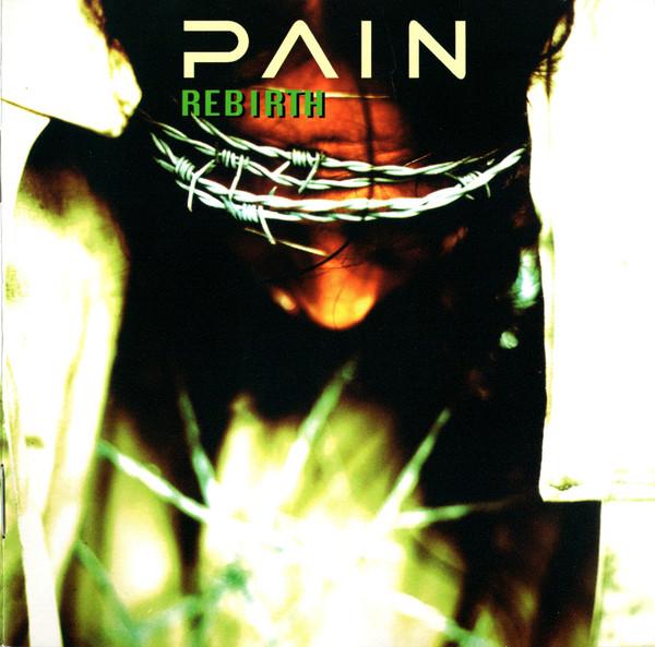 Pain (3) - Rebirth