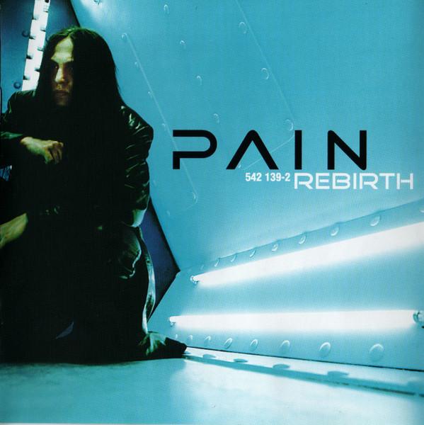 Pain (3) - Rebirth