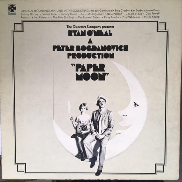  - Paper Moon: Original Recordings Featured In The Soundtrack