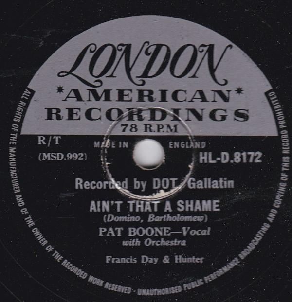 Pat Boone - Ain't That A Shame / Tennessee Saturday Night