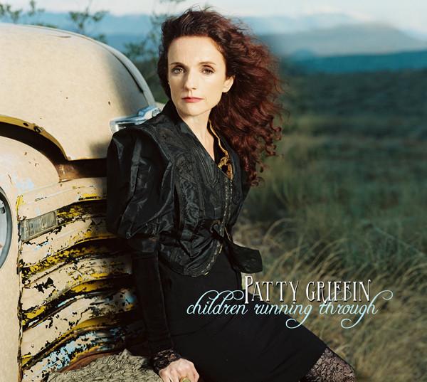 Patty Griffin - Children Running Through