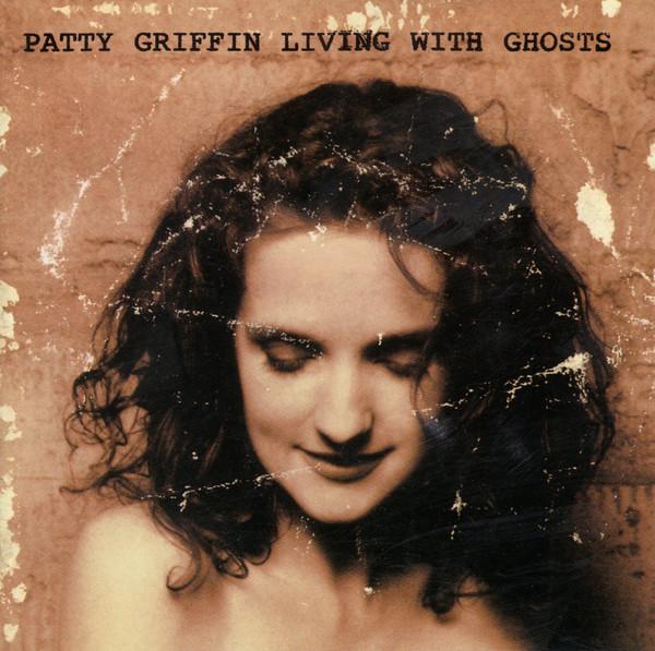Patty Griffin - Living With Ghosts