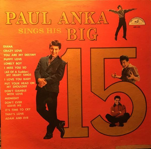 Paul Anka - Sings His Big 15