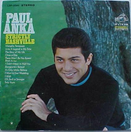 Paul Anka - Strictly Nashville