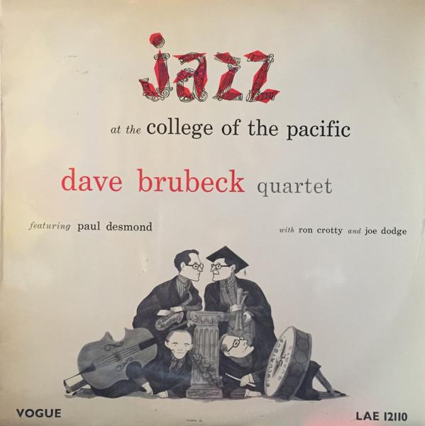 Paul Desmond, The Dave Brubeck Quartet - Jazz At The College Of The Pacific
