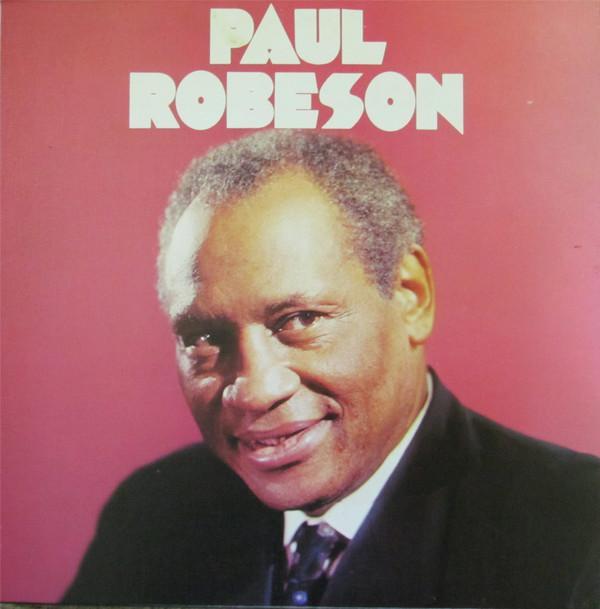 Paul Robeson - The Spirituals / The Film Songs / The Ballads / Paul Robeson Favourites