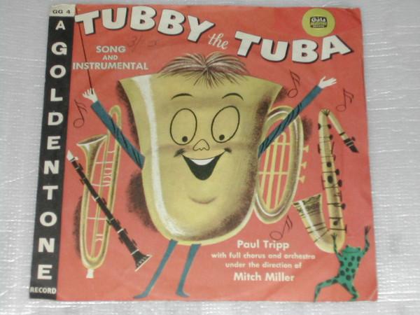 Paul Tripp, The Sandpiper Chorus, Mitch Miller & His Orchestra - Tubby The Tuba