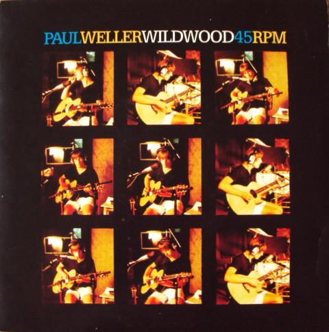 Paul Weller - Wild Wood