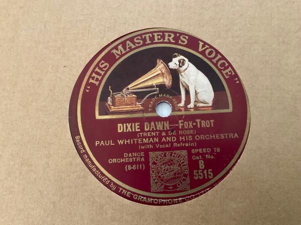 Paul Whiteman And His Orchestra - Dixie Dawn