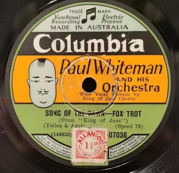 Paul Whiteman And His Orchestra - Song Of The Dawn / It Happened In Monterey