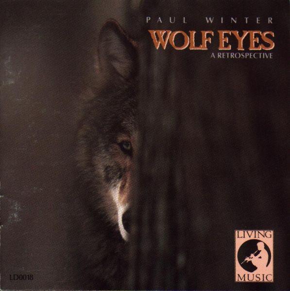 Paul Winter (2) - Wolf Eyes