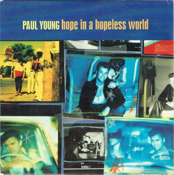 Paul Young - Hope In A Hopeless World