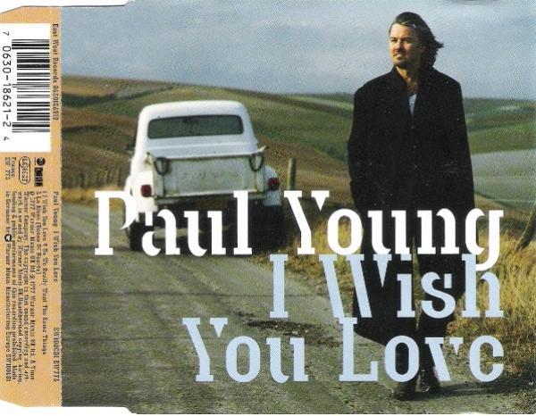 Paul Young - I Wish You Love