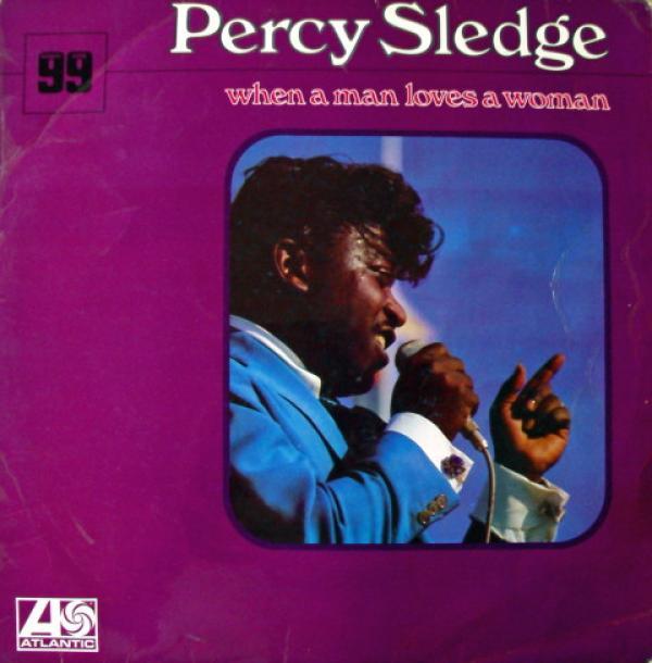 Percy Sledge - When A Man Loves A Woman