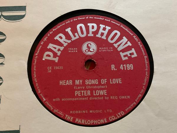 Peter Lowe (2) - Hear My Song Of Love