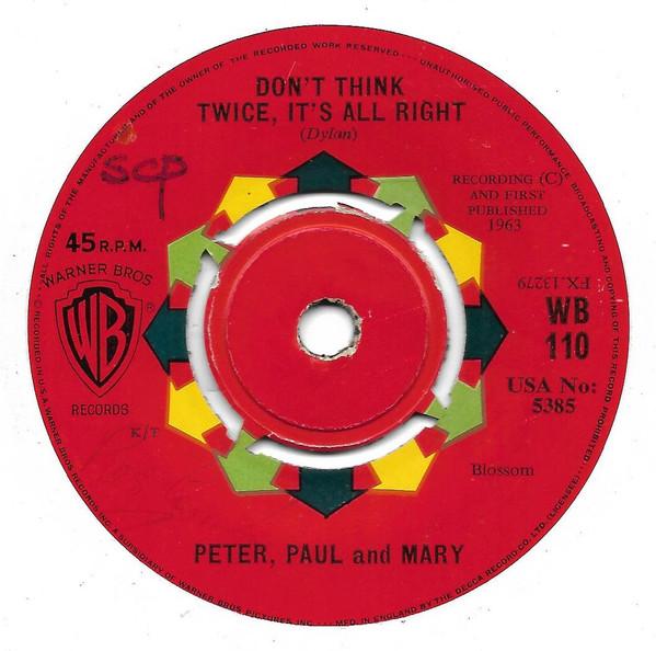 Peter, Paul & Mary - Don't Think Twice, It's All Right