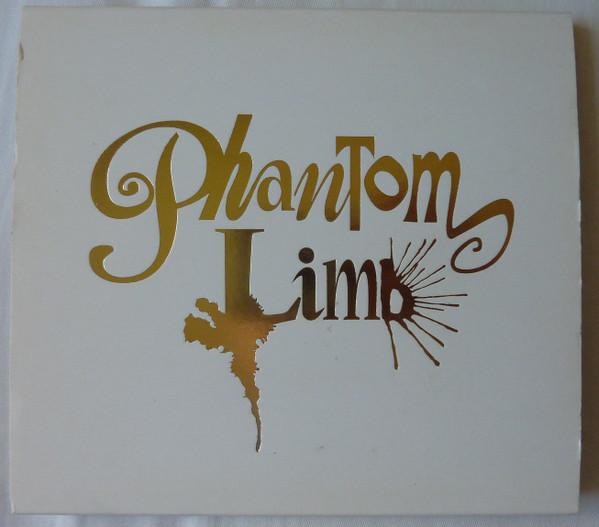 Phantom Limb (4) - Phantom Limb