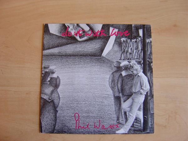 Phil Watts (3) - Do It With Love