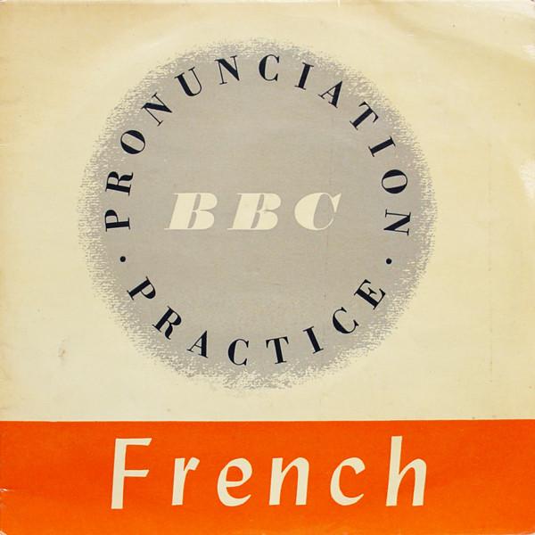 Pierre Forster, Katia Negus - French- Pronunciation - Practice