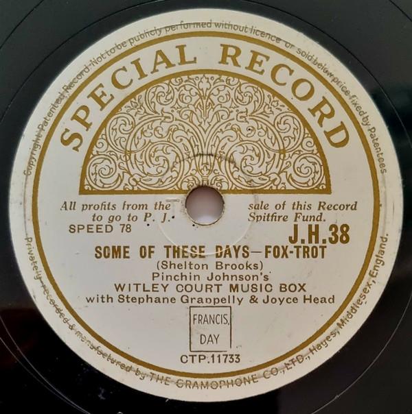 Pinchin Johnson's Witley Court Music Box, Stéphane Grappelli, Joyce Head - Some Of These Days / I Cover The Waterfront