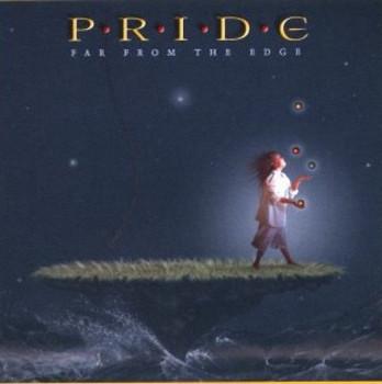 Pride (8) - Far From The Edge