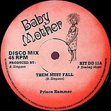 Prince Hammer, Hammer All Stars - Them Must Fall