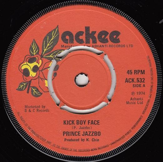 Prince Jazzbo - Kick Boy Face