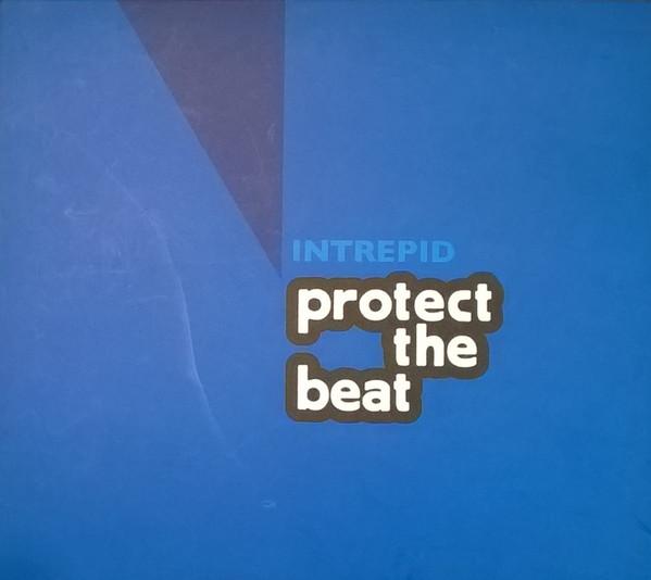 Protect The Beat - Intrepid