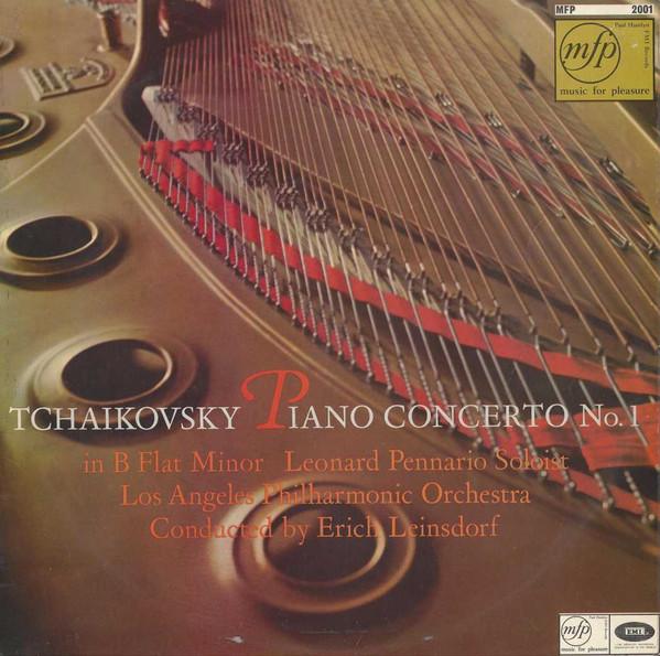 Pyotr Ilyich Tchaikovsky, Leonard Pennario, Los Angeles Philharmonic Orchestra, Erich Leinsdorf - Piano Concerto No. 1 In B Flat Minor