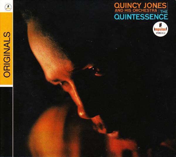 Quincy Jones And His Orchestra - The Quintessence