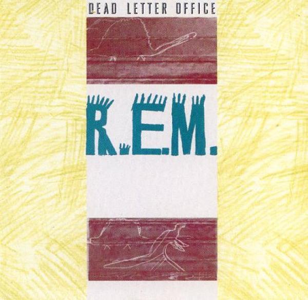 R.E.M. - Dead Letter Office