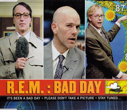 R.E.M. - Bad Day