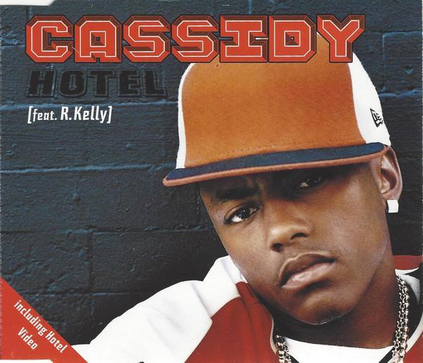 R. Kelly, Cassidy (3) - Hotel