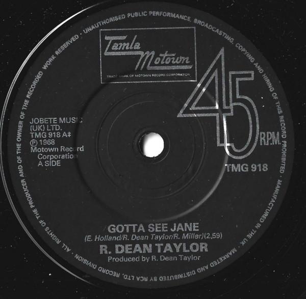 R. Dean Taylor - Gotta See Jane