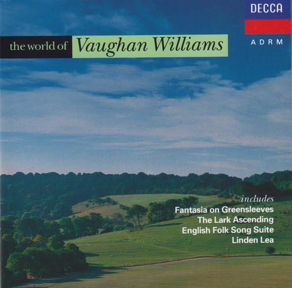 Ralph Vaughan Williams - The World of Vaughan Williams