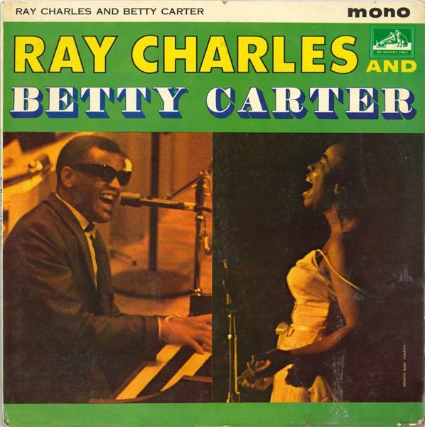 Ray Charles, Betty Carter - Ray Charles And Betty Carter