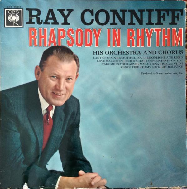 Ray Conniff And His Orchestra & Chorus - Rhapsody In Rhythm