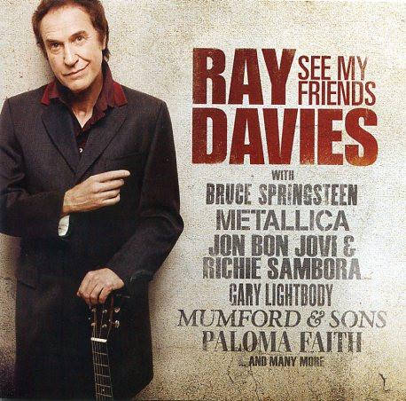 Ray Davies - See My Friends