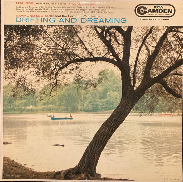 Raymond Legrand And The Lemania Orchestra - Drifting And Dreaming