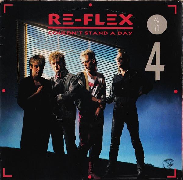 Re-Flex (2) - Couldn't Stand A Day
