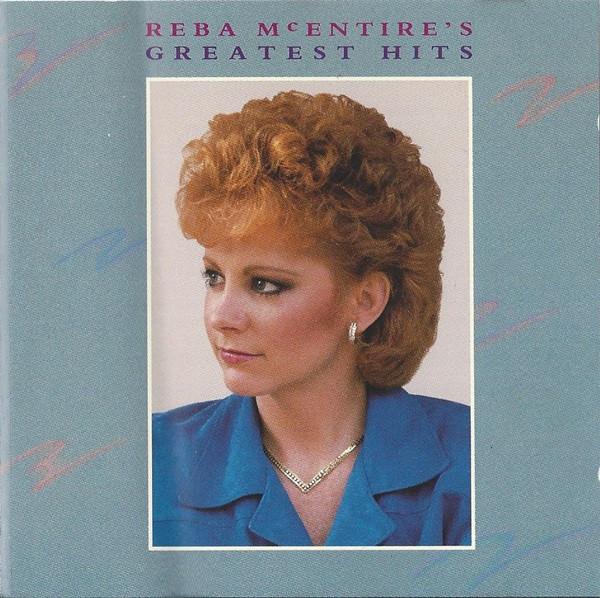Reba McEntire - Reba McEntire's Greatest Hits