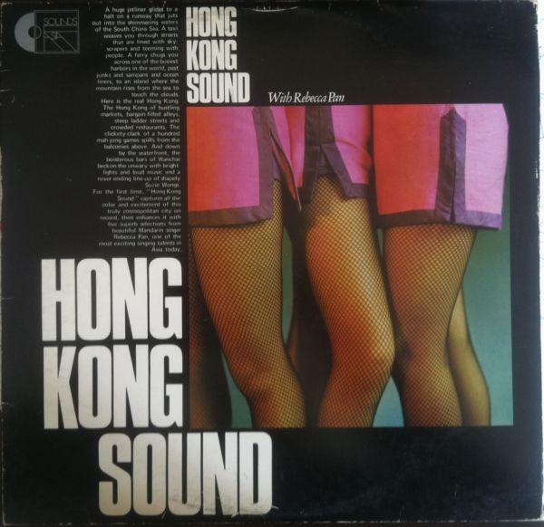 Rebecca Pan - Hong Kong Sound